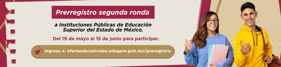 Preregistro Segunda Ronda a Instituciones Públicas del Edomex